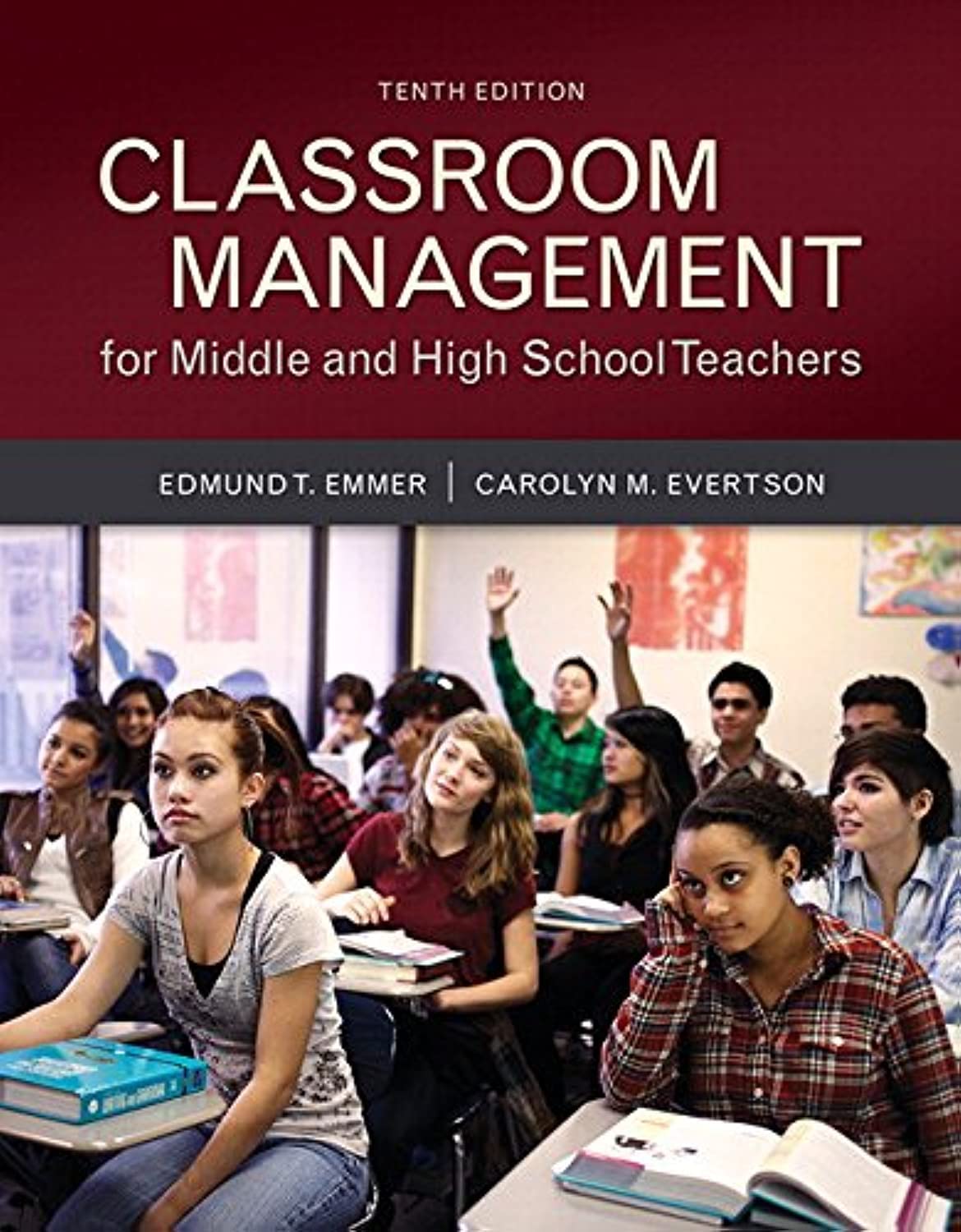 Classroom Management for Middle & High School Teachers, 10th Ed.